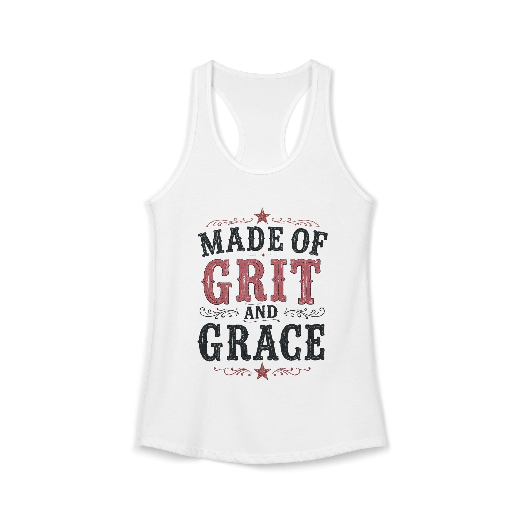 Made of Grit and Grace Women's Ideal Racerback Tank